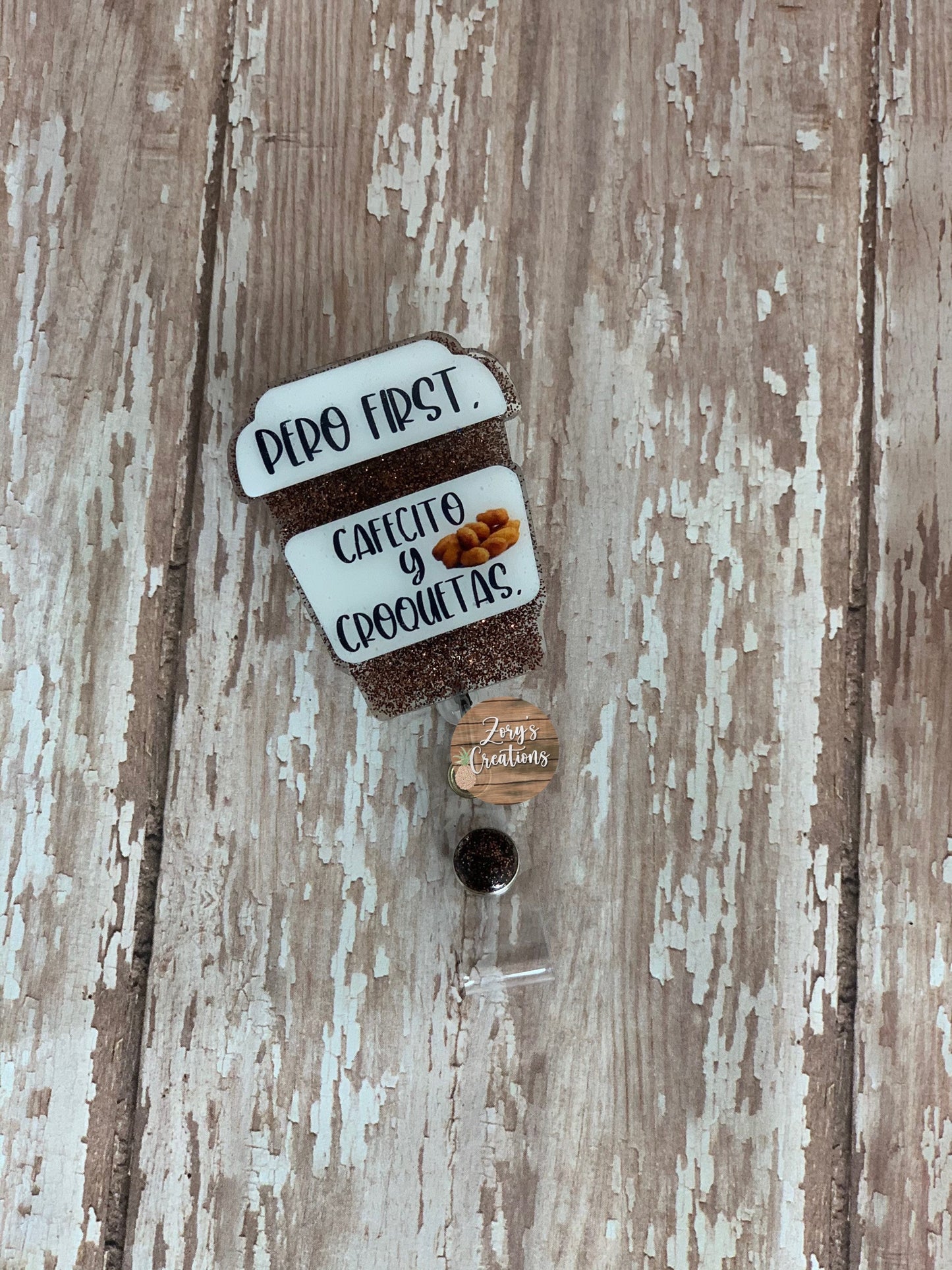 Coffee Badge Reel-Pero First Cafecito Y Croquetas Badge Reel-But First Coffee and Croquetas Badge Reel-Nurse Coffee Badge Reel