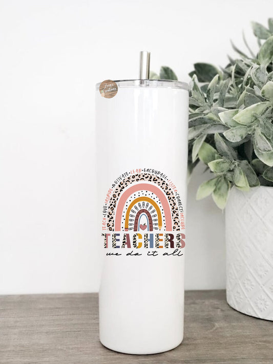 Teacher Rainbow 20oz Skinny Tumbler With Straw- Teacher Tumbler- Gift for Teachers- Teacher Skinny Tumbler-