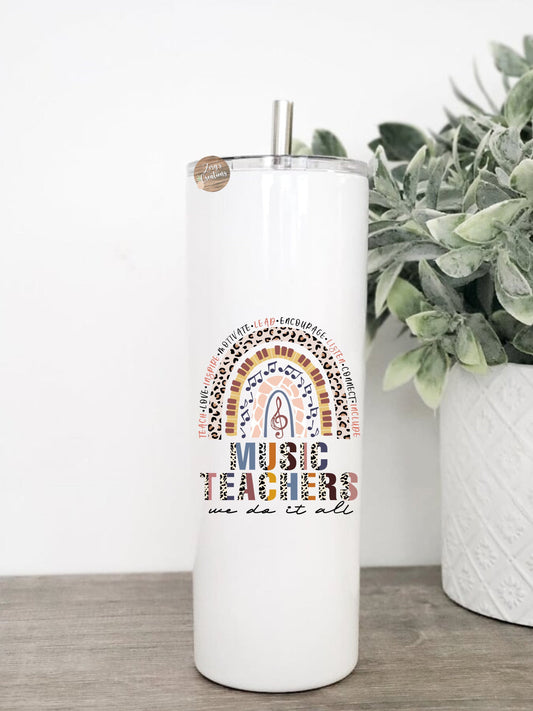 Music Teacher Rainbow 20oz Skinny Tumbler With Straw- Teacher Tumbler- Gift for Teachers- Teacher Skinny Tumbler-Teacher Appreciation Gift